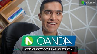 CÓMO CREAR UNA CUENTA EN OANDA  BROKER TRADING [upl. by Lyrej858]