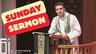 Sermon from the TwentyFifth Sunday after Pentecost The Rev Lachlan Hassman [upl. by Utas318]