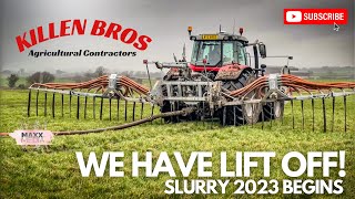 Killen Bros  We have lift off  Slurry 2023 Begins [upl. by Fleurette]