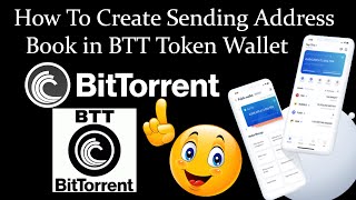 How To Create Sending Address Book in BTT Token Wallet  Crypto Wallets Info [upl. by Mcgean483]