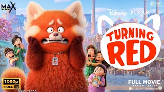 Turning Red 2022 Animated Full Movie  Rosalie Chiang Sandra Oh  Turning Red Review amp Facts [upl. by Einafpets463]