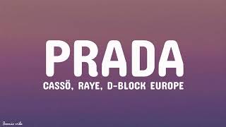 Cassö  Prada Lyrics ft RAYE DBlock Europe [upl. by Aleel]