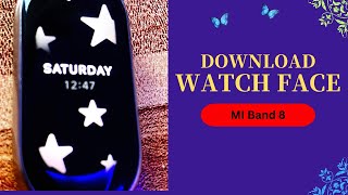 How to Download Watch Faces to Mi Band 8 and Mi Band 8 Pro [upl. by Rodie]