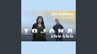 Tojana Sa Mau Koi KO Mau Dia feat Reno Titahena [upl. by Eirret783]