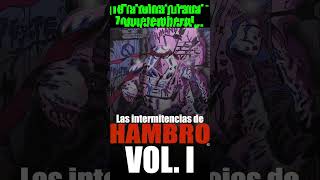 Las intermitencias de Hambro Vol1 [upl. by Enhpad988]