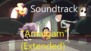 Steven Universe Soundtrack ♫  Amalgam Extended [upl. by Susann]