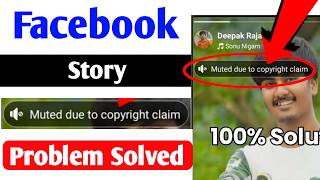 Facebook Story Video Sound Problem  Facebook Story Mute Due To Copyright Claim Problem [upl. by Alonzo]