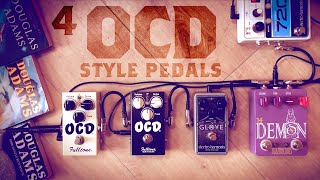 4 Fulltone OCD Style Pedals OCD v14 OCD v2 EHX OD Glove Fuzzrocious The Demon [upl. by Aicenat581]