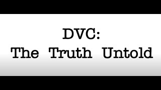 DVC Truth Untold [upl. by Reinar618]