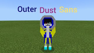 Outer dust sans morph [upl. by Hamfurd]