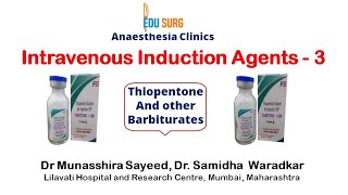 Thiopentone and barbiturates  Intravenous anesthetic agents 3  pharmacokinetics pharmacodynamics [upl. by Imis]