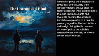 The Untroubled Mind  Chapter5 [upl. by Aivartal]