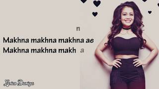 makhna full song with lyrics [upl. by Chun26]