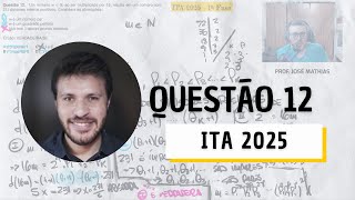 ITA 2025  1ª Fase  Questão 12 [upl. by Rus]