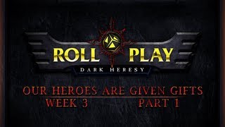 RollPlay Dark Heresy Week 3 Part 1  Warhammer 40K Campaign [upl. by Lleinnad]