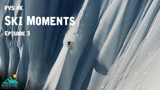 PVS 4K Ski Moments – Episode 3 Peaks Parks and Pure Action [upl. by Karyn923]