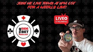 The Side Bet Podcast is live [upl. by Ellekcir]