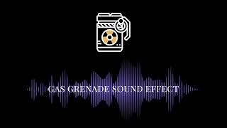 Gas Grenade Sound Effect [upl. by Arlo778]