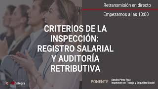 Criterios de la inspección Registro salarial y auditoría retributiva [upl. by Audie]