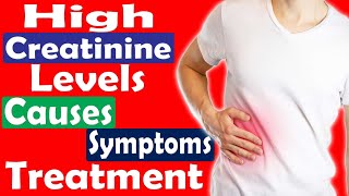 High Creatinine Levels Everything you need to know  Cause Symptoms Treatment  HEALTH MADE EASY [upl. by Christye683]