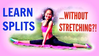 How To Get SPLITS  WITHOUT STRETCHING [upl. by Mollie]