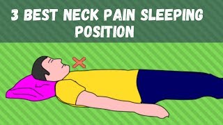 3 Best neck pain sleeping position  Use pillow or not [upl. by Deirdre]