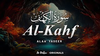 Most Soothing Recitation Surah Al Kahf سورة الكهف in the World  Recited by Alaa Yaseer [upl. by Verla63]