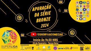 Apuração da Série Bronze  Superliga Carnavalesca do Brasil de 2024 [upl. by Saidee]