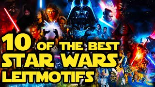 10 Best Star Wars leitmotifs [upl. by Garretson]