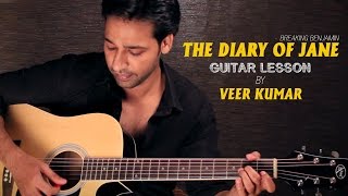 The Diary of Jane  Breaking Benjamin  Guitar Lesson For Beginners By VEER KUMAR [upl. by Gray]