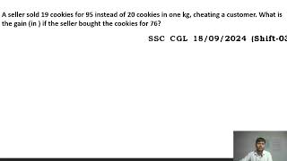 A seller sold 19 cookies ₹95 instead of 20 cookies one kg cheating customer gain seller buy for ₹76 [upl. by Layap924]