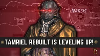 Tamriel Rebuilts biggest update is coming and its INSANE [upl. by Nahk]