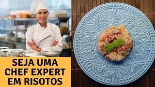 Seja um Chef Expert em Risoto Curso de Risoto Completo [upl. by Stevens744]