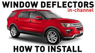 How to install Shatteproof InChannel Window Deflectors for Ford Explorer 20112019 [upl. by Fillander]