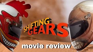 movie review Shifting Gears 2018 [upl. by Durwyn]