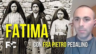 FATIMA  con fra Pietro Pedalino [upl. by Alameda]