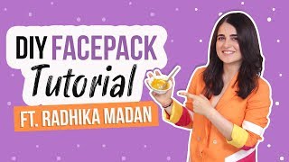 Radhika Madans AllNatural DIY Homemade Facepack  Beauty Secrets  Skin care routine  Pinkvilla [upl. by Collin887]