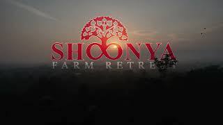 Shoonya Farm Retreat  Belgaum [upl. by Elttil]