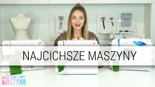 Najcichsze maszyny do szycia  Test Janome  Husqvarna  Brother  Minerva [upl. by Mosley567]