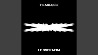 FEARLESS [upl. by Magnolia]