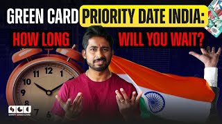 Green Card Priority Date India How Long Will You Wait [upl. by Arul731]