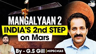 Mangalyaan2 Mission ISRO Mars Mission  Indian Space Industry  UPSC  StudyIQ IAS [upl. by Aihsemek]