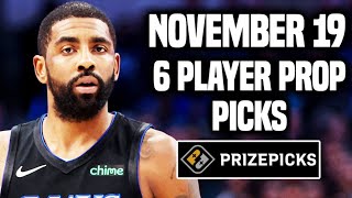 NBA PRIZEPICKS TODAY  6 BEST PROP PICKS  TUESDAY  11192024  BEST PROPS  NBA BETTING [upl. by Galina]