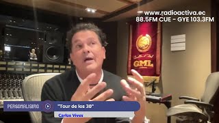 Carlos Vives el quotTour de los 30quot [upl. by Larentia]