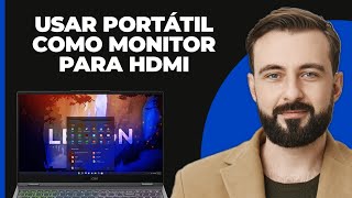 ¿Cómo puedo usar mi laptop como monitor para HDMI [upl. by Marv]