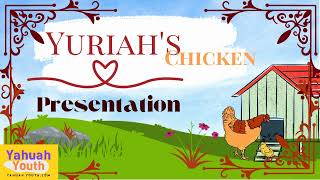 Yuriahs Chicken Presentation 🐔🐓 [upl. by Lenneuq222]