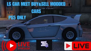 🔴LIVE GTA5 ONLINE LS CAR MEET BUYampSELL PS5 02112024 [upl. by Monarski]