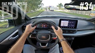 POV Drive 34  Fiat Pulse Impetus 2022 [upl. by Norad]