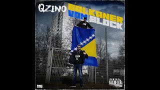 QZINO ► Balkaner vom Block ◄ OFFICIAL 4K VIDEO ► Prod By Barron Beatz [upl. by Nnyrb]