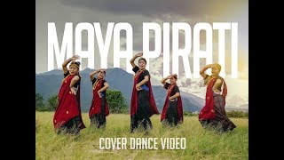 quotMaya Piratiquot Trishna Gurung I Cover Dance Video by We Sisters [upl. by Vivia]